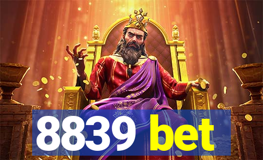 8839 bet